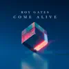 Stream & download Come Alive - Single