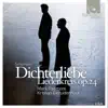 Schumann: Dichterliebe Op. 48, Liederkreis Op. 24 album lyrics, reviews, download