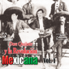 Don Quijote Y La Revolución Mexicana, Vol. 1 - Los Tepichines