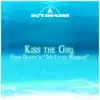 Kiss the Girl (from Disney's "the Little Mermaid") [feat. Amanda Ong, The Fool & Shaun Spencer] - Single album lyrics, reviews, download
