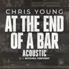Stream & download At the End of a Bar (Acoustic) - Single