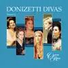 Donizetti Divas album lyrics, reviews, download