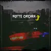 Noite Caiçara 3 - Single album lyrics, reviews, download