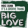Mike Dunn Presents The RC Groove Project - It's a Groove Thang (Black Glitter LB MixX)