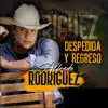 Despedida Y Regreso - Single album lyrics, reviews, download