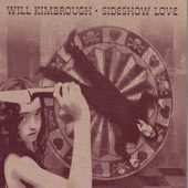 Will Kimbrough - When Your Loving Comes Around