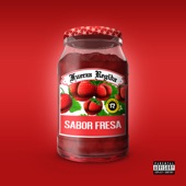 Sabor Fresa by Fuerza Regida