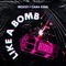 Like a Bomb (feat. Cory Young) - Cara King & Moxxi lyrics