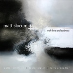 Matt Slocum - First Light