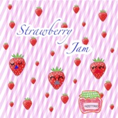 Strawberry Jam artwork