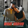 What A Vadivu - Single