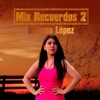 Mix Recuerdos 2 - Single