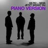 Jetzt weinst du (Piano Version) - Single