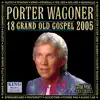 18 Grand Old Gospel 2005 album lyrics, reviews, download