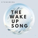 Stoneberg - The Wake Up Song