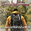 Das letzte Mal auf'm Weg - Single