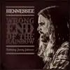 Stream & download Wrong End of the Rainbow (feat. Jamey Johnson) - Single
