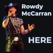 Rowdy McCarran - Better Than This