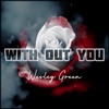 With Out You - Single