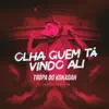 Olha Quem Tá Vindo Ali - Single album lyrics, reviews, download