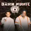 DAMN HOMIE (feat. Lil Yachty) - Single album lyrics, reviews, download