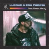 Llegue a Esa Pagina (feat. Cesar Marin) - Single