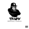 Thumpin (feat. OG Black) - Single album lyrics, reviews, download
