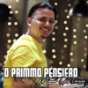 'O primmo pensiero - Single