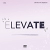 Elevate - Single