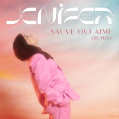 Sauve qui aime (Remix) - Single