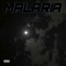 Malaria (feat. New Blood Creew) - Libra lyrics