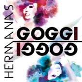 Hermanas Goggi (Remixed) artwork
