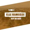 Elle Ramasse - Single album lyrics, reviews, download