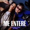 Me Enteré - Single