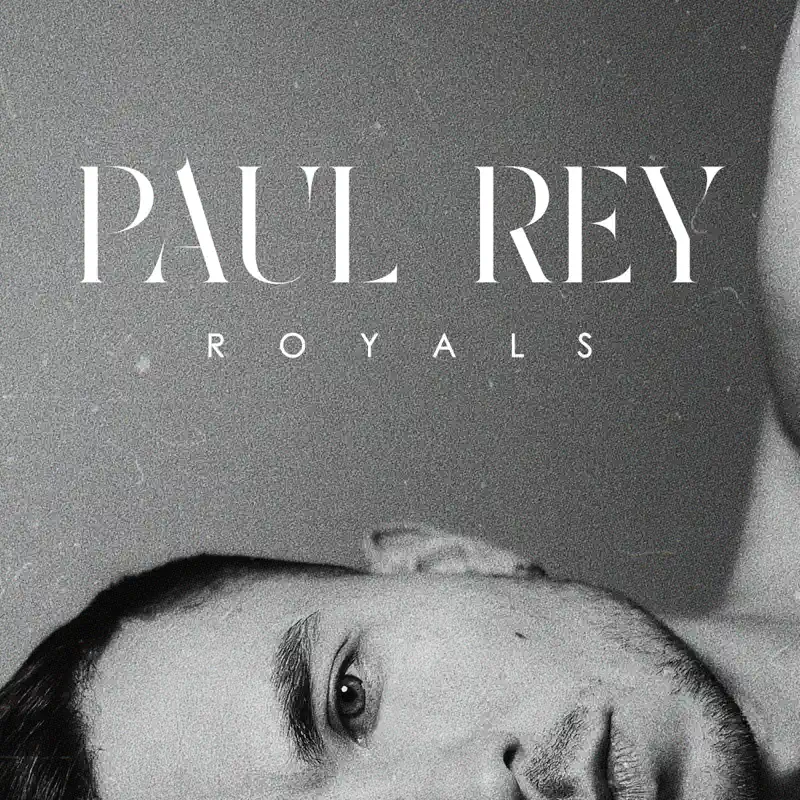 Paul Rey - Royals - Single (2023) [iTunes Plus AAC M4A]-新房子