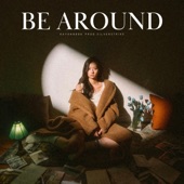 Be around by kayan9896