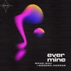 ever mine - EP