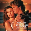 Return To the Blue Lagoon (Original Motion Picture Soundtrack) artwork