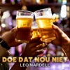 Doe Dat Nou Niet - Single