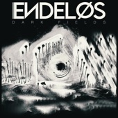 Endeløs - Dark Fields