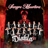 Banda La Diabla - Sangre Muertera