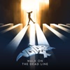 Walk On the Dead Line - Single