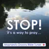Stop! It's a Way to Pray! - Single album lyrics, reviews, download