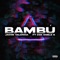 BAMBÚ (feat. Cox Doble G) - Jacob Valencia lyrics