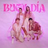 Buen Día - Single