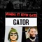 Gator - Numbas & Kevin Gates lyrics