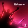 Generation of Love (Perfect Pitch Edit) - Single