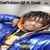 Definition of a Goat - Single album lyrics, reviews, download
