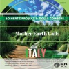 Mother Earth Calls Italy, 2023