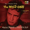 Jazz Themes From The Wild One